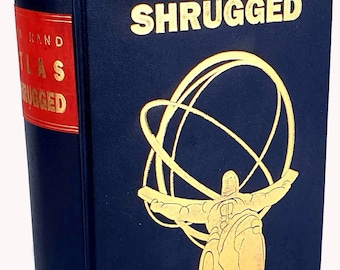 Ayn Rand - Atlas Shrugged, Full Leather Bound Limited Edition
