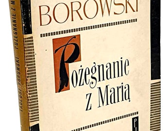 Borowski- Pozegnanie Z Maria / Farewell To Maria Illustrations Bronisław Linke