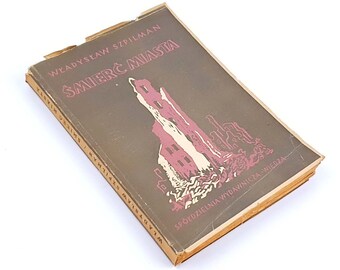 Szpilman- Smierc Miasta. Death Of The City Diaries On Szpilman.  1939-1945. Pianist, First Edition