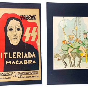 May include: Two framed images. The first image is a poster with a red background and a black-clad woman with a white face. The poster reads "HITLERIADA MACABRA" and "WYDAWCA-PUBLISHER ANTONI MARKIEWICZ 1946 CELLE HAMBURG". The second image is a cartoon depicting a group of men in military uniforms performing a medical procedure on a woman.