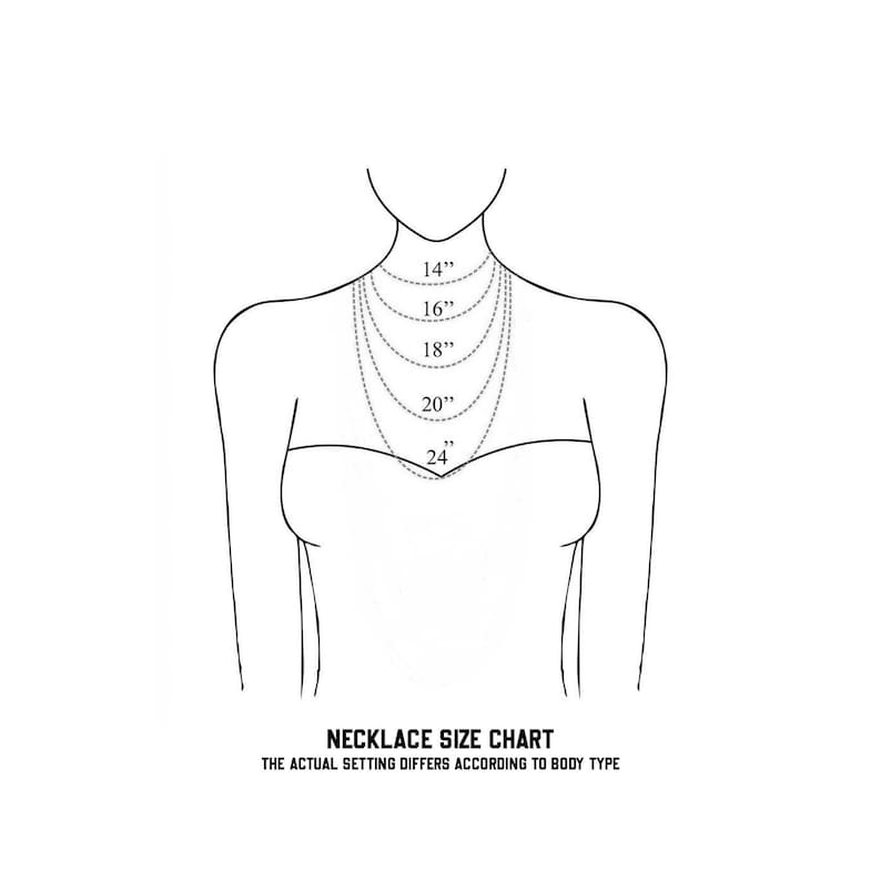 May include: A line drawing of a person wearing a necklace with different lengths marked in inches, from 14 inches to 24 inches. The text "NECKLACE SIZE CHART" and "THE ACTUAL SETTING DIFFERS ACCORDING TO BODY TYPE" is below the drawing.