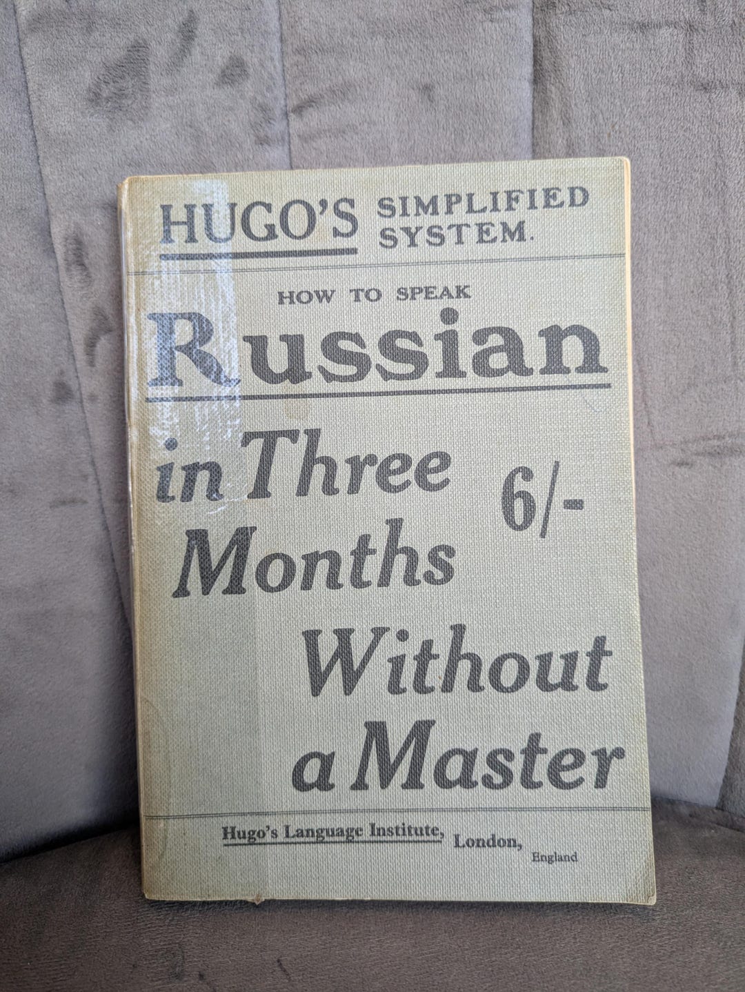 Hugo Russian Course Hugo's Simplified System: How to Speak Russian in Three Months Vintage ...