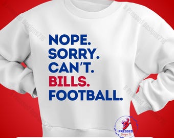 BUFFALO Football Nope sorry svg png Nope sorry PHRASE svg png-buffalo Football-svg-png Sports svg png Buffalo svg png