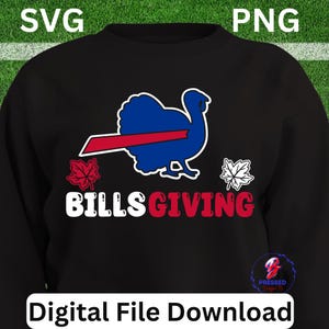 May include: Black sweatshirt with a blue and red turkey graphic and the text "Billsgiving".