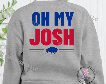 BUFFALO- OH MY Josh  svg png Bills Josh Allen svg png-buffalo Football-svg-png Sports svg png Bills svg png Buffalo svg png