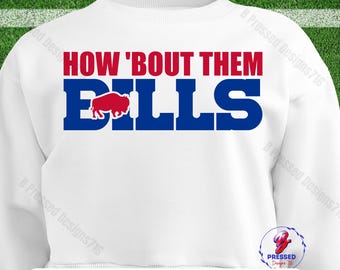 Buffalo Football SVG PNG: How 'Bout Them Bills (Digital Download)
