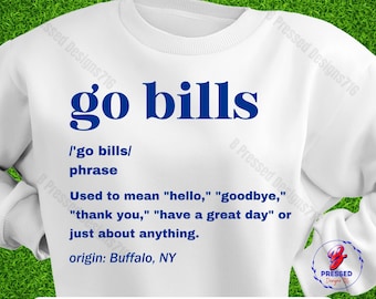 GO BUFFALO Definition svg png Go Bills PHRASE svg png-buffalo Football-svg-png Sports svg png Bills svg png Buffalo origin svg png