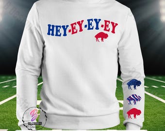 BUFFALO Hey-ey-ey ey phrase svg png Go Bills svg png-buffalo Football-svg-png Sports svg png Bills svg png Buffalo  svg png Sublimation