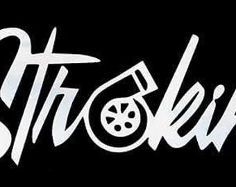 Strokin 'Ford Powerstroke Diesel Vinyl Aufkleber