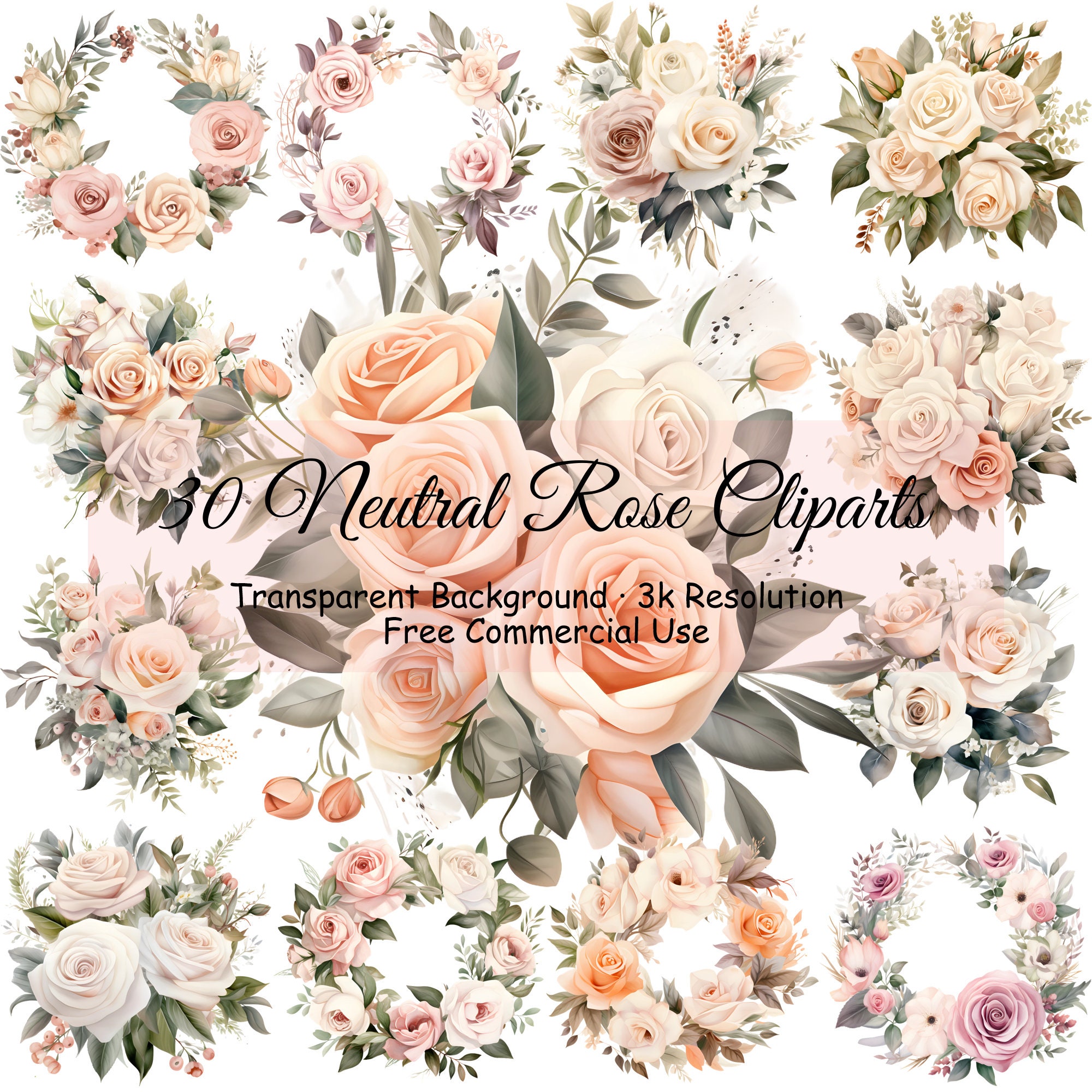 Neutral Roses Printable 30 Neutral Rose Clipart Bundle, Transparent PNG, Flower Bouquets ...