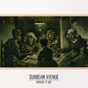 Samsung Frame TV Art 4K Potato eaters Famous Painting by Vincent van Gogh. Instant Download van Gogh - 0111TVVG