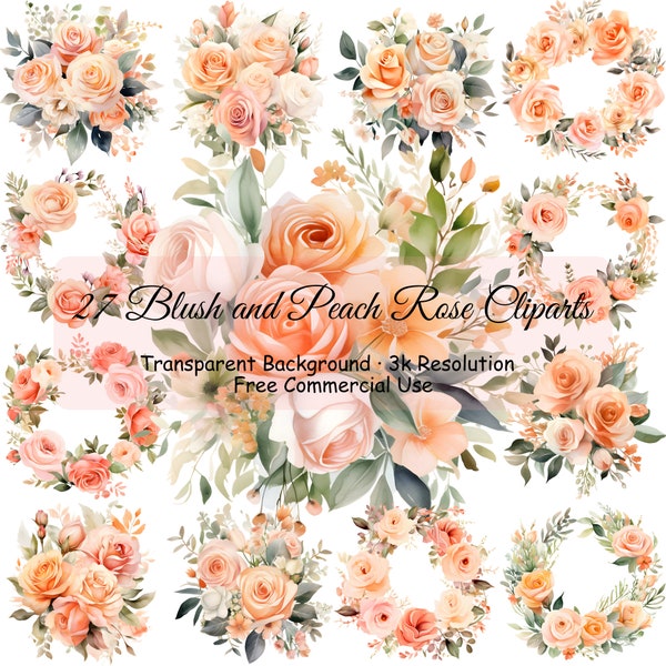 27 Blush and Peach Rose Clipart Bundle, Transparent PNG, Flower Bouquets, Flower Wreath, Card Making, Commercial Use - 2293PC