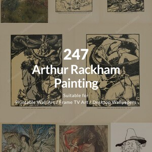Op de afbeelding: Een verzameling Arthur Rackham illustraties met zwart-witte inkttekeningen van mythologische figuren, schepen en personages. De tekst 247 Arthur Rackham Painting staat gecentreerd over de afbeeldingen, met extra tekst eronder.