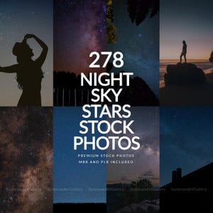 May include: A collage of night sky stock photos. The central image features the text "278 NIGHT SKY STARS STOCK PHOTOS." Additional images show silhouettes of people and landscapes under starry skies. The words "PREMIUM STOCK PHOTOS" and "MRR AND PLR INCLUDED" are also visible.