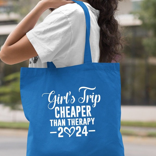 Travel Beach Tote Bag, Girls Trip Cheaper Than Therapy 2024 Tote Bag, Girls Weekend Tote Bag, Gift Bag for Besties, Girls Vacation Tote Bag