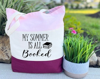 My Summer Is All Booked Tote Bag, Book Lover Bag, Bookworm Bag,  Book Lover Gift Bag, Reader Gift Bag, Motivational Tote, Reading Tote Bag