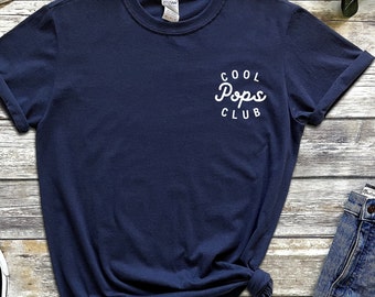Cool Pops Club Shirt, Fathers Day Gift Shirt, Gift for Husband, Pocket Size Pop Shirt, Gift for Him, Best Dad Shirt, Birthday Gift for Dad