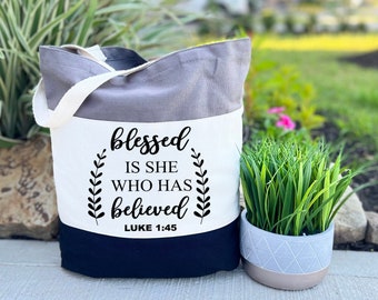 Christian Tote Bag, Bible Tote Bag for Women, Blessed Is She Who Has Believed Tote Bag, Grateful Tote Bag, Bible Verse Canvas Tote Bag