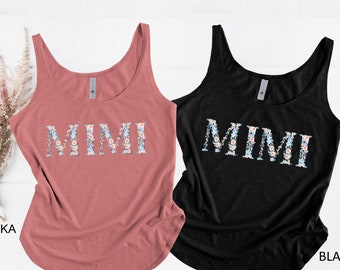 Cute Floral Mimi Tank Top, Mimi Birthday Gift, New Mimi Gift Shirt, Mothers Day Gift, Baby Shower Gift, Cute Summer Tank Tops, Gift For Mimi