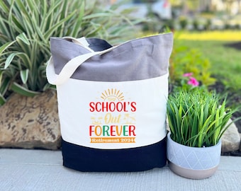 Teacher Retirement Tote Bag, School's Out Forever Retirement Bag, Retired Teacher Gift, End Of School Bag, Retirement Gift Bag For Teacher