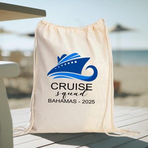 Personalized 2025 Cruise Squad Backpack, Cruise Squad Bag, Cruise Drawstring Bag, Cruise Trip Gift Backpack, Trendy Cruise Bag, Beach Gift