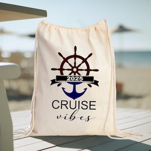 Cruise Vibes 2025 Backpack, Cruise Squad Party Favor Bags, Cruise Drawstring Bag, Custom Family Cruise Bag, Cruise Crew Bags, Cruise Gifts