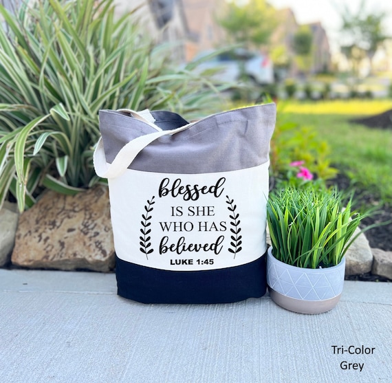 Christian Tote Bag, Bible Tote Bag for Women, Blessed Is She Who Has Believed Tote Bag, Grateful Tote Bag, Bible Verse Canvas Tote Bag
