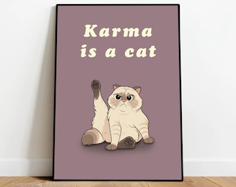 Karma is a Cat" A3 Digital Poster (Taylor Swift) - Midnights Inspired Print - Swiftie Gift - Color Variations