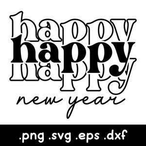 2024 Nouvel An Svg, Bonne Année Svg, Rétro Nouvelle année, Vive la nouvelle année, Bonne Heureuse Heureuse Année, Réveillon du Nouvel An, Clipart de vacances Svg