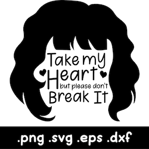 Puede incluir: Silueta en blanco y negro de la cabeza de una mujer con el texto "Toma mi corazón pero por favor no lo rompas" y dos pequeños corazones.