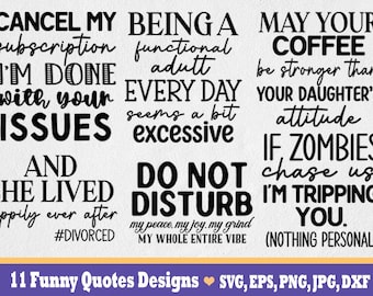 Pacote de citações engraçadas, design de ditados engraçados, pacote SVG de citações engraçadas, clipart de citações engraçadas, arquivos SVG de citações engraçadas para cricut, download instantâneo