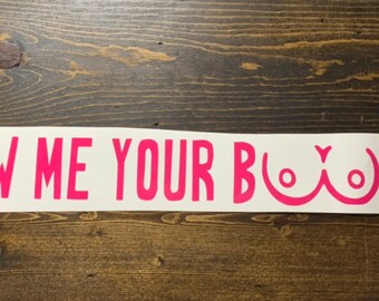 Show Me Your Boobies - Etsy