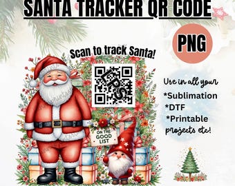 PNG Digital Download Santa Tracker Qr Code for Christmas eve Sublimation blanks, sublimation Pyjamas, Christmas ornaments bags, pillow cases