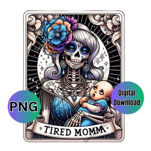 Squelette fatigué maman drôle de carte de tarot inspiré des cliparts PNG, impression par sublimation, image de transfert, conception de t-shirt de tarot tête de mort, squelette png