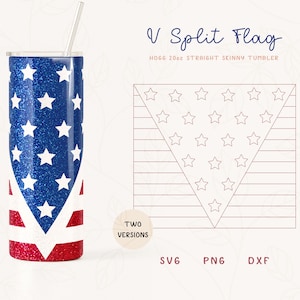 V Split USA Flagge Tumbler Vorlage SVG, DXF für Hogg 20 Unzen Straight Skinny, V-Form Burst Tumbler Vorlage, Skinny Tumble Sublimation Png