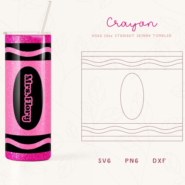 Personalized Crayon Tumbler Template for Hogg 20oz Straight Skinny Tumbler | Burst SVG for Tumbler | Skinny Tumbler Svg | Pencil Tumbler SVG