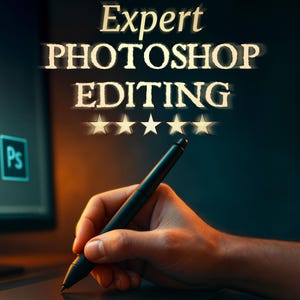 May include: An image advertising expert Photoshop editing. The words "Expert PHOTOSHOP EDITING" are in a glowing font above five stars. A hand holds a black stylus over a digital drawing tablet, with a computer screen showing the Photoshop logo in the background.