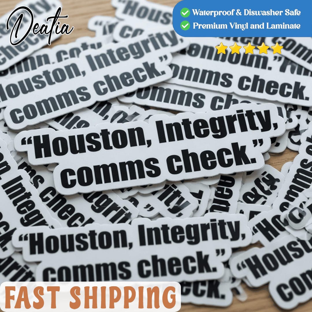 Copy Moon Joy Sticker, Houston Integrity Comms Check Stickers, Artmis ...