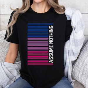 Bisexual Pride Shirt Human Barcode Assume Nothing Bi Pride Shirt Barcode Bisexual Shirt Assume Nothing Barcode Bisexual T-Shirt Barcode
