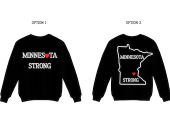 Minnesota strong sweatshirt, ice out sweatshirt, MN love sweatshirt, support immigrants, Minnesota Love