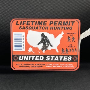 USA BigFoot Sasquatch Hunting Permit Funny Sticker | Glossy or Holographic Finish | Cryptid Adventure Decal for Car, Truck, Water Bottle |