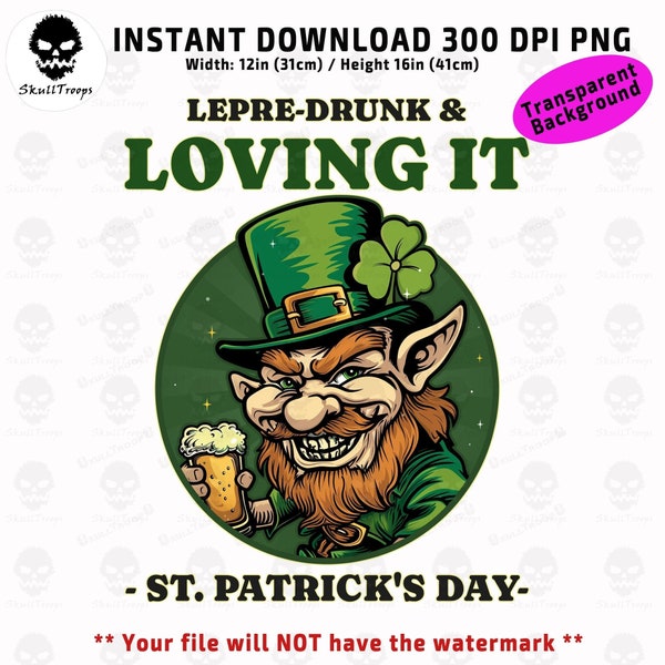 Lepre Drunk Leprechaun PNG 300 dpi Tshirt design Digital Download. Sublimation, DTF DTG, Merch. Streetwear St Paddy funny irish drinking men