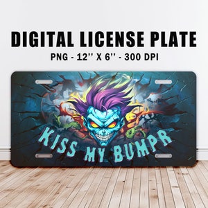 Skull Kiss My Bumpr Car License Plate PNG design Instant digital download, sublimation printing resizable design, Badass gift skull love