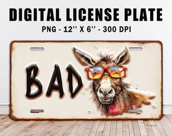 Bad Ass Car License Plate PNG: Funny Donkey Design, Animal Farm Decor (Digital Download)