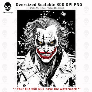 May include: Black and white digital art print of a character with white hair, a red smile, and yellow eyes. The image is 19 inches (48 cm) wide and 25 inches (64 cm) high. The text at the top says "Oversized Scalable 300 DPI PNG".
