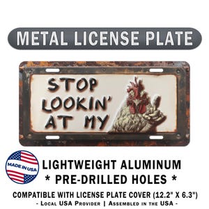 Placa de carro de metal Pare de olhar. Galo dizendo engraçado, placa de carro frontal, presente para proprietário de carro. Placa de vaidade de alumínio à prova de intempéries e ferrugem