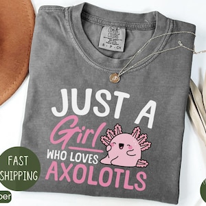 Just A Girl Who Loves AXOLOTLS T-shirt, Cute Axolotls Lover Gift Shirt, Adult Youth Axolotls Shirt, Walking Fish Tee, Salamander Lover Shirt
