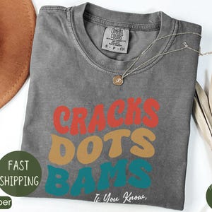 Cracks Dots Bams Shirt, Mahjong Shirt, Funny Mahjong Shirt, Cute Mahjong Shirt, Game Shirt, Mahjong Tee, Gift for Mom, Gift for Dad, Mahgal