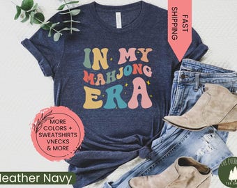 In My Mahjong Era, Board Games T-Shirt, Mahjong Player Gifts, Funny Mahjong T-Shirt, Mahjong Gifts, Mahjong Player Shirt