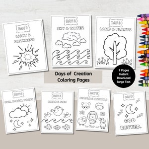 May include: Seven black and white coloring pages featuring illustrations of the seven days of creation. The pages are titled "Day 1 Light & Darkness", "Day 2 Sky & Water", "Day 3 Land & Plants", "Day 4 Sun, Moon, Stars", "Day 5 Birds & Fish", "Day 6 People & Animals", and "Day 7 God Rested."